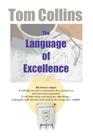 The Language of Excellence By Tom Collins Cover Image