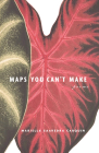 Maps You Can't Make Cover Image