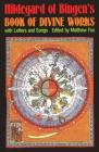 Hildegard of Bingen's Book of Divine Works: With Letters and Songs Cover Image