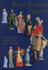 Royal Doulton Figures. Produced at Burslem, Staff: Produced at Burlem, Staffordshire 1892-1994 By Desmond Eyles Cover Image