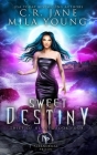 Sweet Destiny: Paranormal Romance By Mila Young, C. R. Jane Cover Image