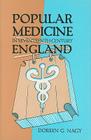 Popular Medicine in Seventeenth-Century England Cover Image