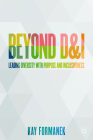 Beyond D&i: Leading Diversity with Purpose and Inclusiveness Cover Image