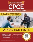 CPCE Exam Preparation 2023-2024: 2 Practice Tests and Counselor Study Guide [Includes Detailed Answer Explanations] By Joshua Rueda Cover Image