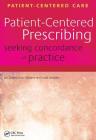 Patient-Centered Prescribing: Seeking Concordance in Practice Cover Image