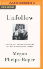 Unfollow: A Memoir of Loving and Leaving the Westboro Baptist Church Cover Image
