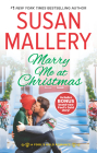 Marry Me at Christmas: A Charming Holiday Romance (Fool's Gold #21) Cover Image
