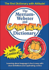The Merriam-Webster and Garfield Dictionary By Merriam-Webster (Manufactured by) Cover Image