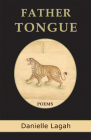 Father Tongue By Danielle Lagah Cover Image