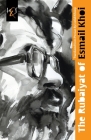 The Rubaiyat of Esmail Khoi By Lotfali Khonji (Translator), Esmail Khoi Cover Image