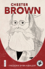 Chester Brown By Frederik Byrn Køhlert Cover Image