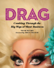 Drag: Combing Through the Big Wigs of Show Business Cover Image