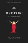Dumplin' By Julie Murphy Cover Image