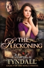 The Reckoning (Legacy of the King's Pirates #5) By Marylu Tyndall Cover Image