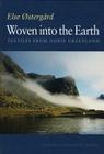 Woven Into the Earth: Textiles from Norse Greenland By Else Ostergaard Cover Image