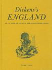 Dickens's England: An A-Z Tour of the Real and Imagined Locations Cover Image