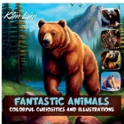 Fantastic Animals: Colorful Curiosities and Illustrations By Kim Lim Cover Image