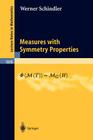 Measures with Symmetry Properties (Lecture Notes in Mathematics #1808) Cover Image