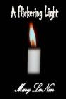 A Flickering Light By Mary Lanier Cover Image