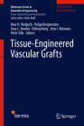 Tissue-Engineered Vascular Grafts Cover Image