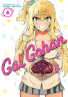 Gal Gohan Vol. 4 By Marii Taiyou Cover Image