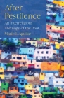After Pestilence: An Interreligious Theology of the Poor Cover Image
