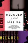 Decoded: A Novel Cover Image