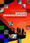 Critical Essays in Sport Management: Exploring and Achieving a Paradigm Shift Cover Image