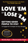 Love 'Em or Lose 'Em, Sixth Edition: Getting Good People to Stay Cover Image