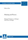 Minjung and Process: Minjung Theology in a Dialogue with Process Thought (Europaeische Hochschulschriften / European University Studie #885) By Hiheon Kim Cover Image