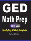 GED Math Prep 2019 - 2020: Step-By-Step GED Math Study Guide By Reza Nazari, Sam Mest Cover Image