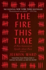 The Fire This Time: A New Generation Speaks about Race Cover Image