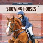 Horsing Around: Showing Horses Cover Image