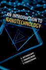 An Introduction To Nanotechnology By A. Rathinasamy, C. Parameswari, V. Ponnuswami Cover Image
