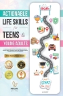 Actionable Life Skills for Young Adults: 11 Powerful Steps to Achieve Financial Independence and Kick-start Your Road to Successful Adulthood By Maya Shine Cover Image