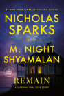 Remain: A Supernatural Love Story By Nicholas Sparks, M. Night Shyamalan Cover Image