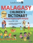 Malagasy Children's Dictionary: Malagasy-English, English-Malagasy By Kasahorow Cover Image