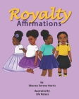 Royalty Affirmations Cover Image
