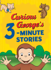 Curious George's 3-Minute Stories Cover Image