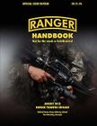 Ranger Handbook (Large Format Edition): The Official U.S. Army Ranger Handbook Sh21-76, Revised August 2010 Cover Image