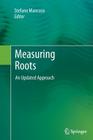 Measuring Roots: An Updated Approach Cover Image