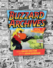 Buzzard Archives Volume 1: Advertising By David Helton, John Gorman Cover Image