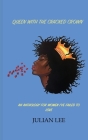 Queen with the Cracked Crown: An Anthology for Women I've Failed to Love By Julian Lee, Tisha Raquel (Cover Design by) Cover Image