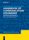 Handbook of Communication Disorders: Theoretical, Empirical, and Applied Linguistic Perspectives (Handbooks of Applied Linguistics [Hal] #15) By Amalia Bar-On (Editor), Dorit Ravid (Editor) Cover Image