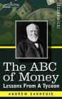 The ABC of Money: Lessons from a Tycoon Cover Image