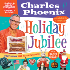 Holiday Jubilee: Classic & Kitschy Festivities & Fun Party Recipes Cover Image