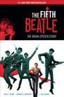 The Fifth Beatle: The Brian Epstein Story Expanded Edition By Vivek J. Tiwary, Andrew C. Robinson (Illustrator), Kyle Baker (Illustrator) Cover Image