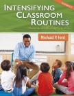 Intensifying Classroom Routines in Reading and Writing Programs (Maupin House) Cover Image