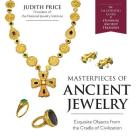 Masterpieces of Ancient Jewelry By Judith Price Cover Image