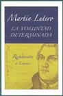 La Voluntad Determinada By Martin Luther Cover Image